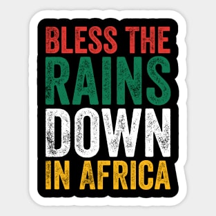 Bless The Rains Down In Africa Farmer Farm Sticker